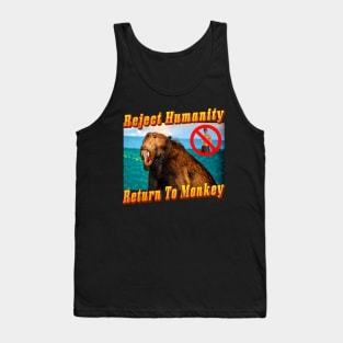 Reject Humanity Return To Monkey Meme Island Vibes Tank Top